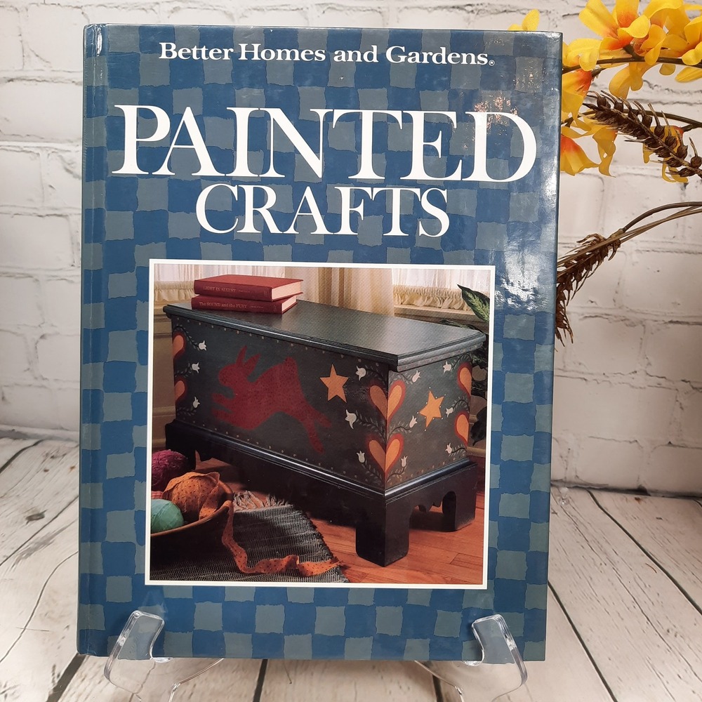 Better Homes & Gardens Painted Crafts Hard Cover Book